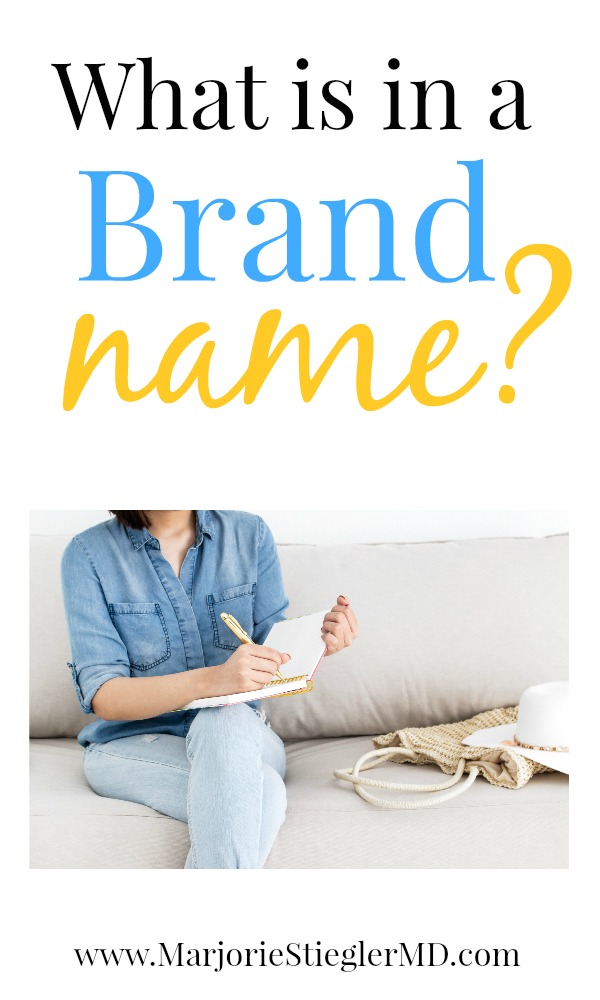 What’s In a Brand Name?