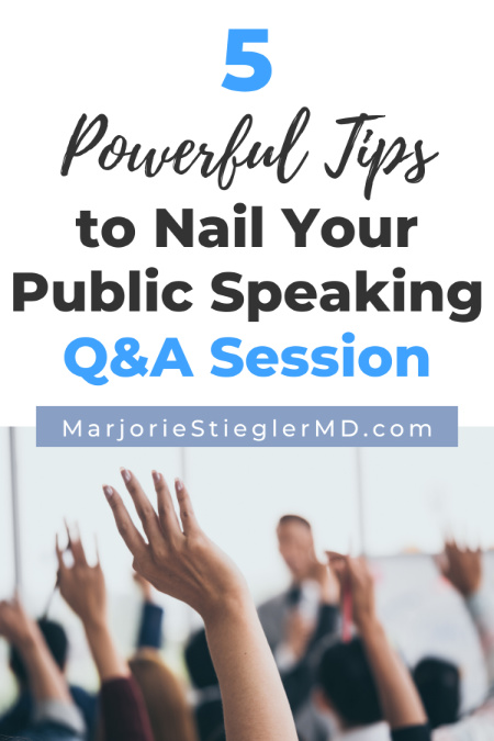 5 Powerful Tips to Nail Your Public Speaking Q&A Session