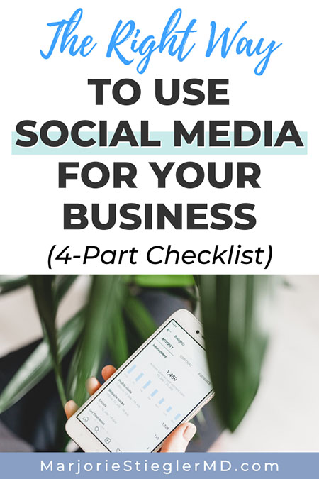 The right way to use social media for your business - 4 part checklist